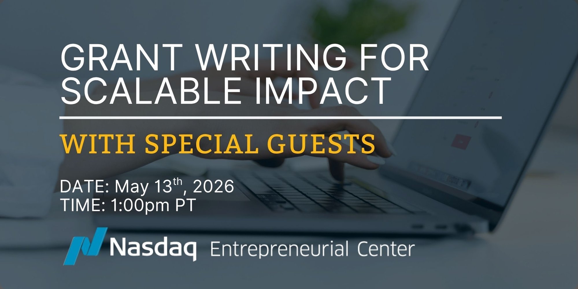 5.13.2026 Grant Writing for Scalable Impact Banner