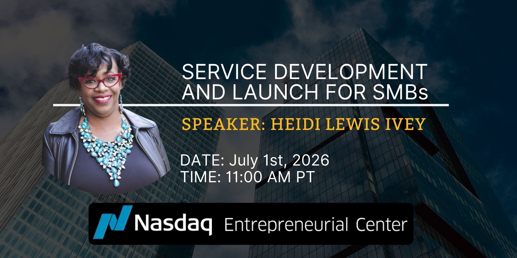 7.1.2026 - SERVICE DEVELOPMENT AND LAUNCH FOR SMBs with Heidi Lewis-Ivey 7.1.2026 - SERVICE DEVELOPMENT AND LAUNCH FOR SMBs with Heidi Lewis-Ivey