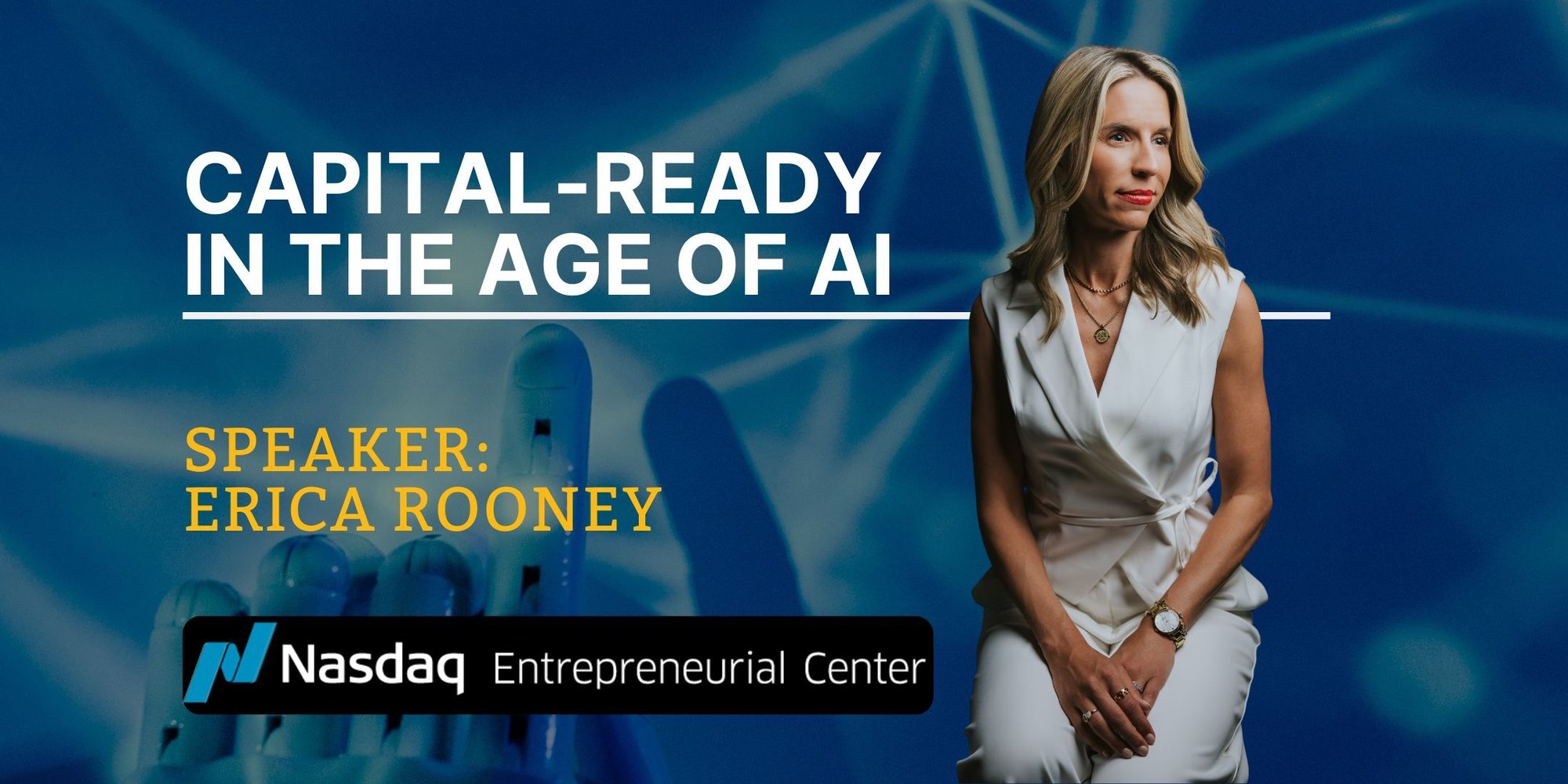 9.8.2026— Capital-Ready in the Age of AI with Erica Rooney